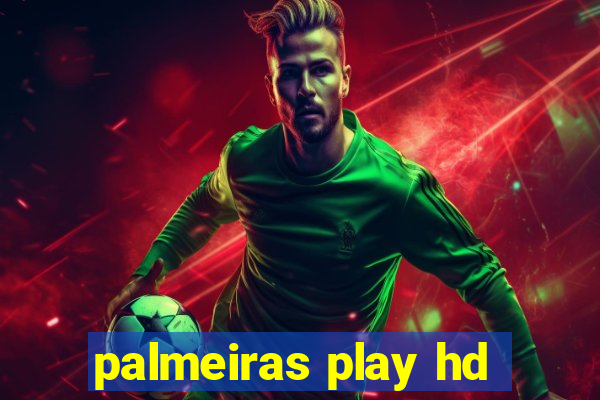 palmeiras play hd